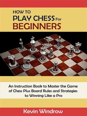 cover image of How to Play Chess for Beginners